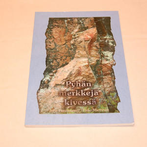 Juha Pentikäinen - Timo Miettinen Pyhän merkkejä kivessä